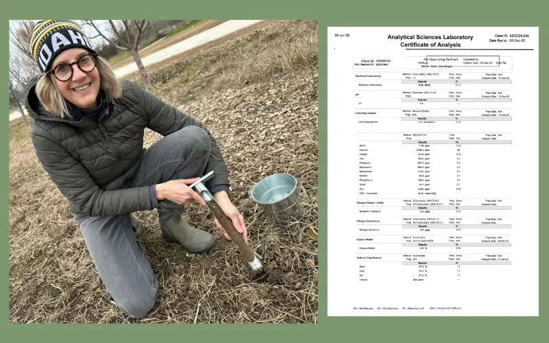 How to Read a Soil Test for Fruit Trees. Left: Ariel taking a soil sample with a probe. Photo credit: Orchard People. Right: What soil test results could look like, courtesy of Ariel.